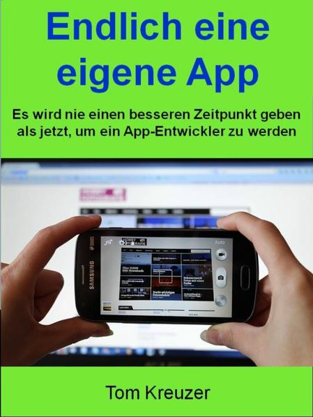 Endlich eine eigene App