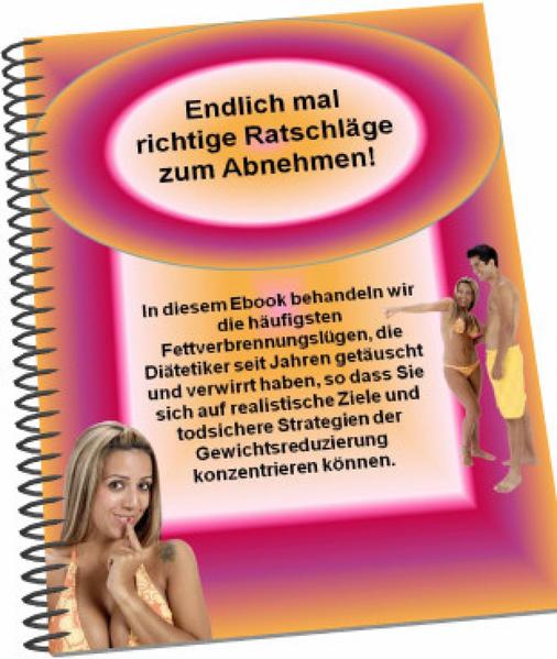 Endlich mal richtige Ratschläge zum Abnehmen!