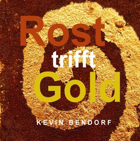 Rost trifft Gold