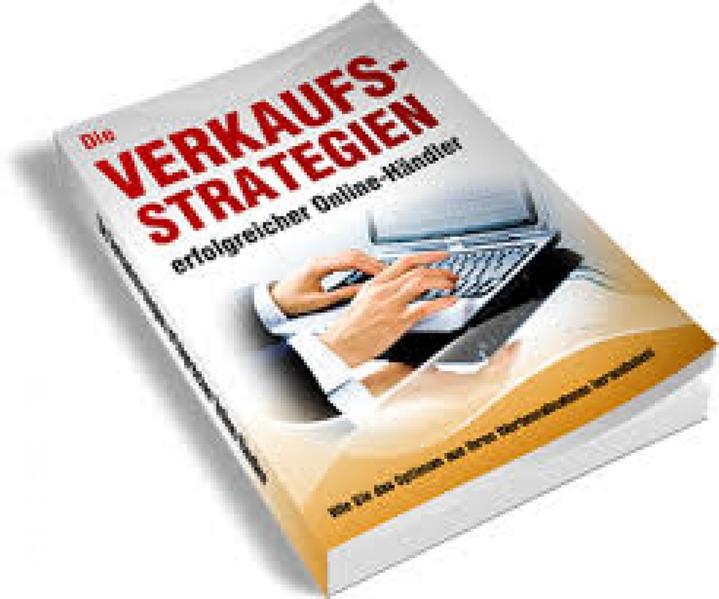 Die Verkaufsstrategien erfolgreicher Online-Händler