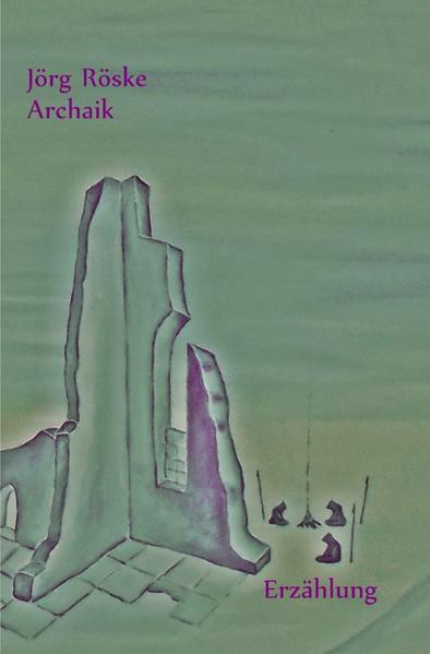 Die phantastischen Abenteuer des Ritters Jero / Archaik