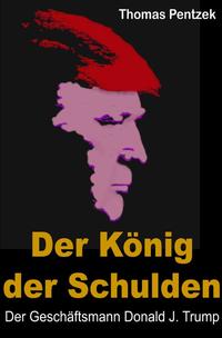Donald trump / Der König der Schulden