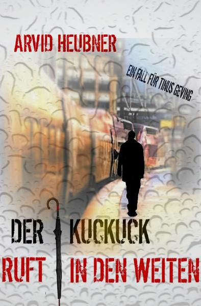 Der Kuckuck ruft in den Weiten