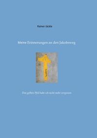 Erinnerungen an den Jakobsweg