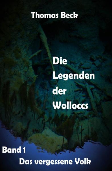 Die Legenden der Wolloccs