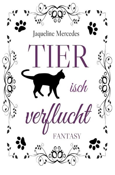 Tierisch verflucht