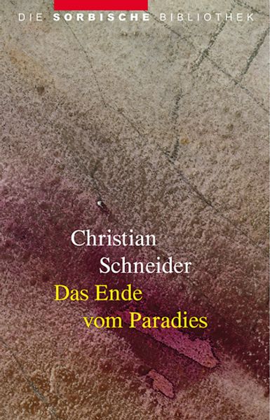 Das Ende vom Paradies