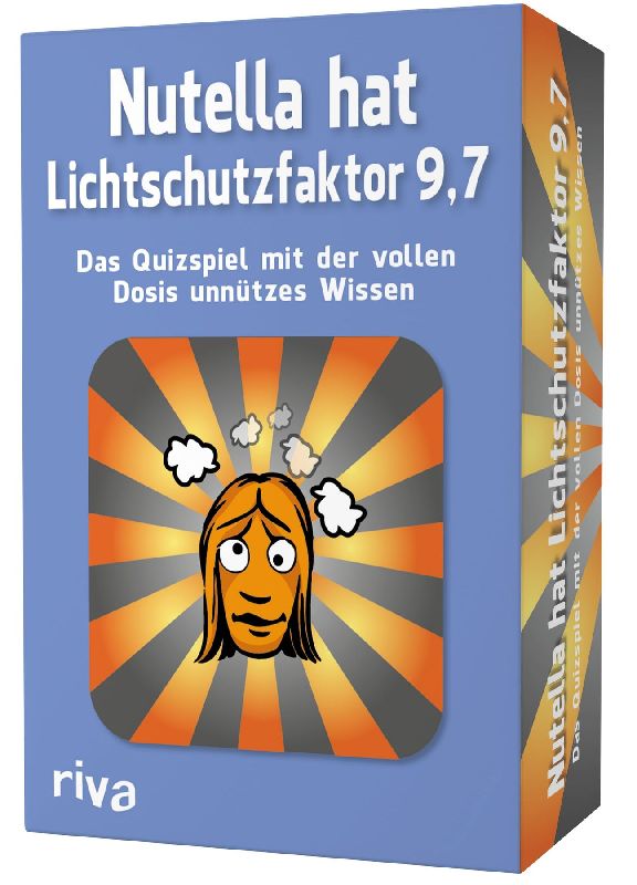 Nutella hat Lichtschutzfaktor 9,7 - Das Quizspiel mit der vollen Dosis unnützes Wissen