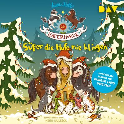 Die Haferhorde – Teil 9: Süßer die Hufe nie klingen