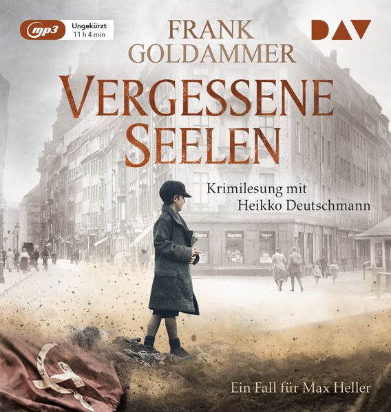 Vergessene Seelen. Ein Fall für Max Heller