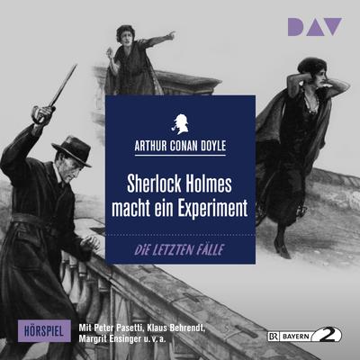 Sherlock Holmes macht ein Experiment