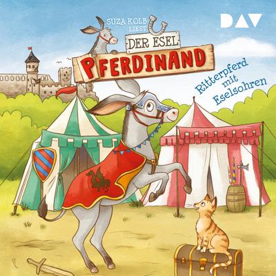 Der Esel Pferdinand – Teil 4: Ritterpferd mit Eselsohren