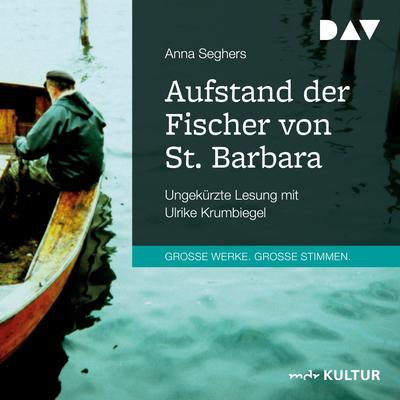 Aufstand der Fischer von St. Barbara