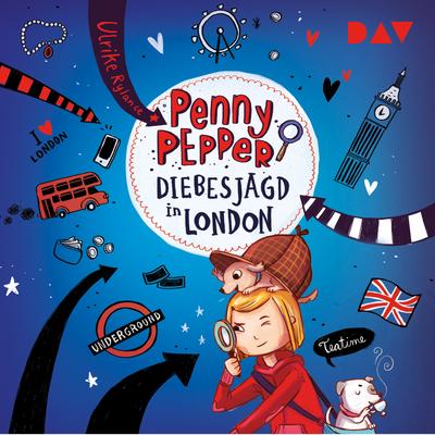 Penny Pepper – Teil 7: Diebesjagd in London