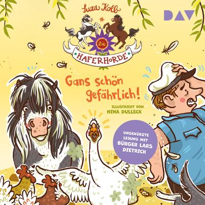 Die Haferhorde – Teil 19: Gans schön gefährlich!