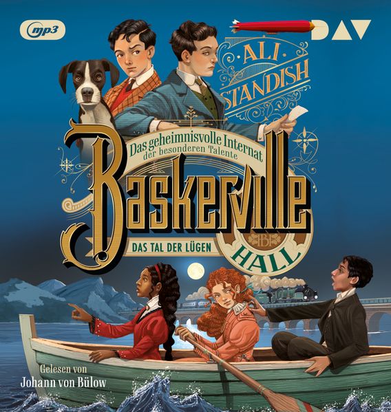 Baskerville Hall – Das geheimnisvolle Internat der besonderen Talente. Teil 3: Das Tal der Lügen