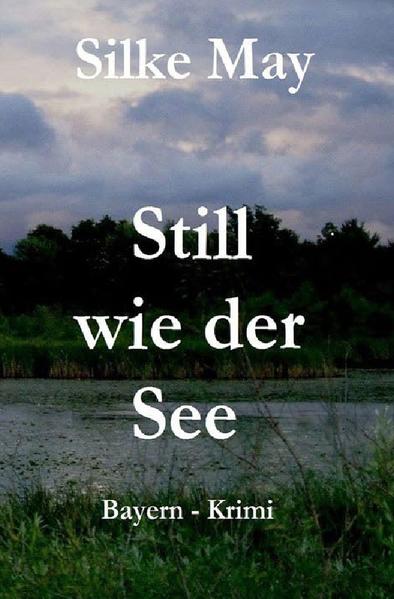 Still wie der See