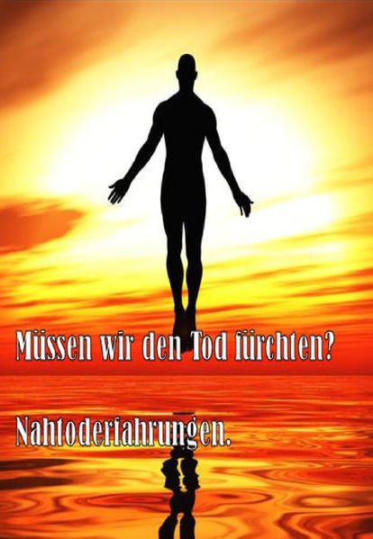 Ist der Tod das Ende ? Nein.