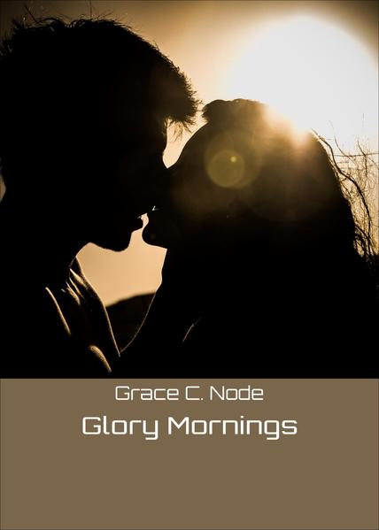 Glory Mornings