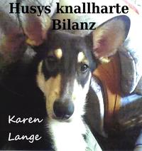 Husys knallharte Bilanz