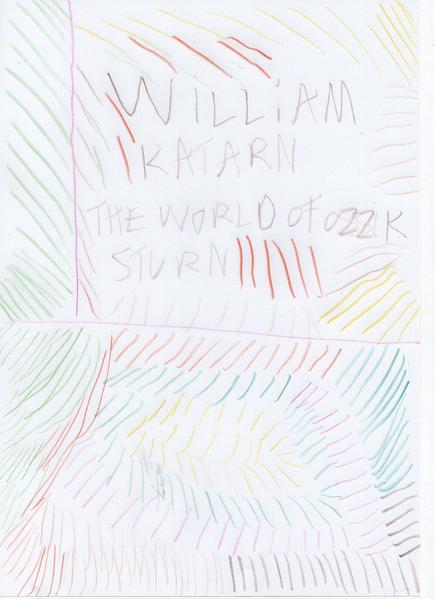 William Katarn die Welt des Ossik Stern