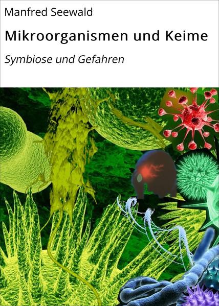 Mikroorganismen und Keime