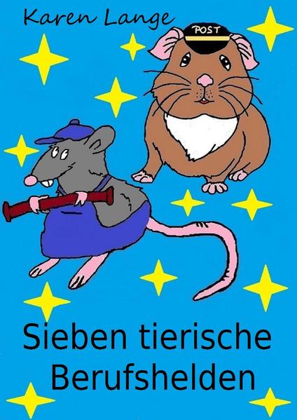 Sieben tierische Berufshelden