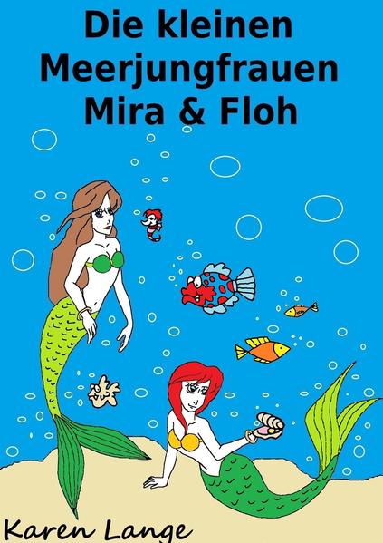 Die kleinen Meerjungfrauen Mira & Floh