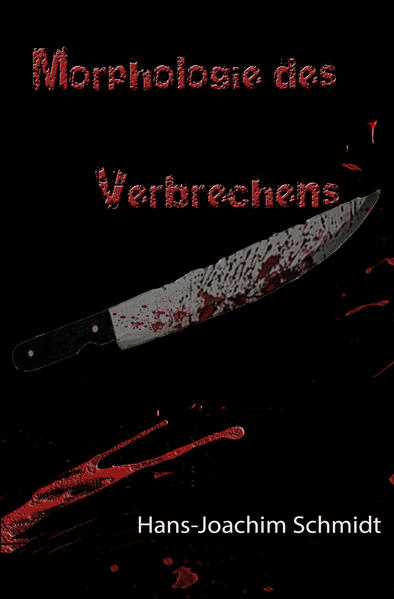 Morphologie des Verbrechens