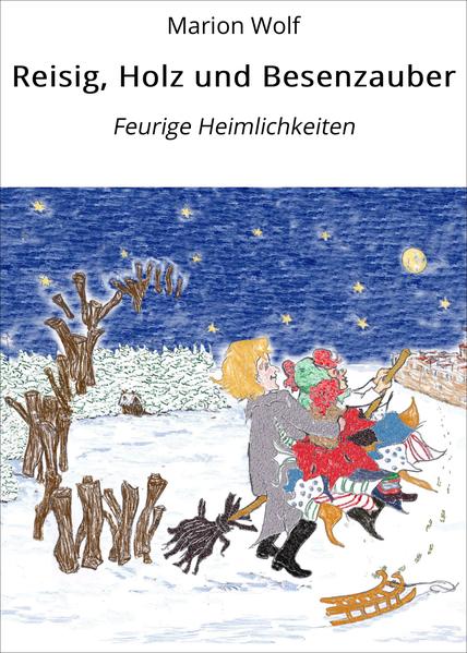 Reisig, Holz und Besenzauber