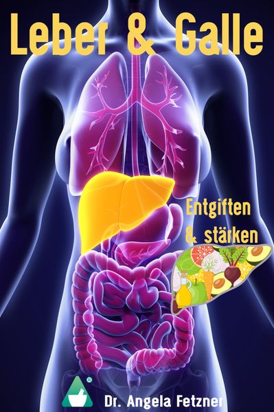 Leber und Galle entgiften und stärken