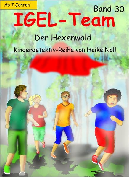 IGEL-Team 30, Der Hexenwald
