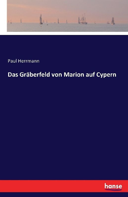 Das Gräberfeld von Marion auf Cypern