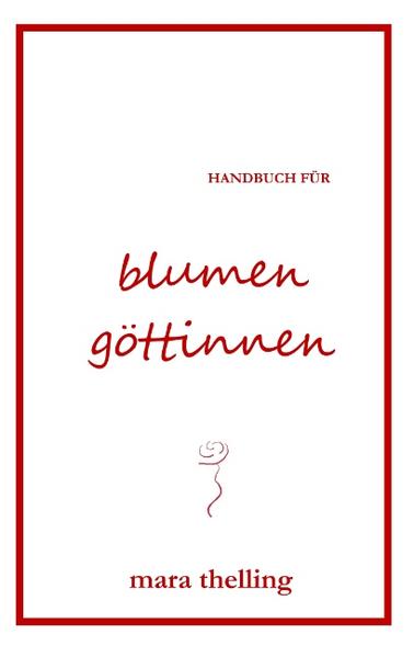 Handbuch für Blumengöttinnen