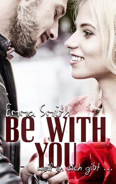 Be with you