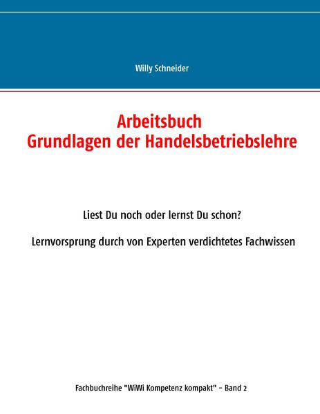 Arbeitsbuch Grundlagen der Handelsbetriebslehre