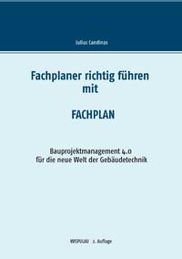 Fachplaner richtig führen mit Fachplan