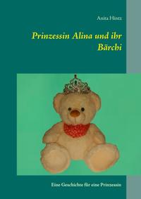 Prinzessin Alina und ihr Bärchi