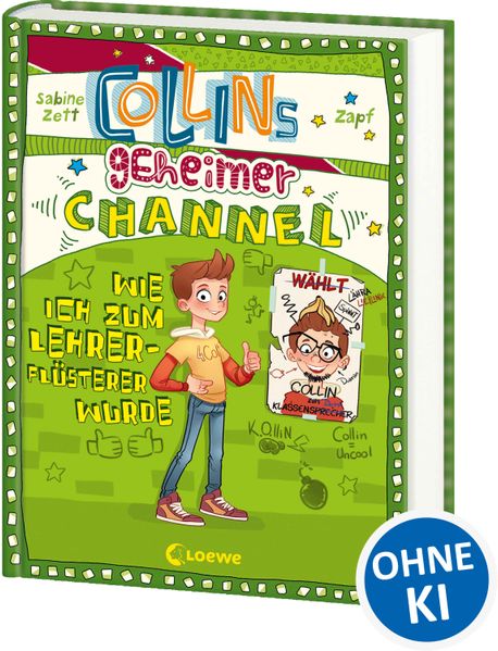 Collins geheimer Channel (Band 3) - Wie ich zum Lehrerflüsterer wurde