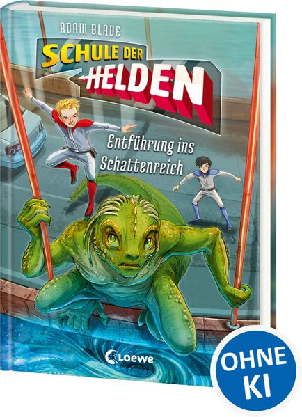 Schule der Helden (Band 3) - Entführung ins Schattenreich