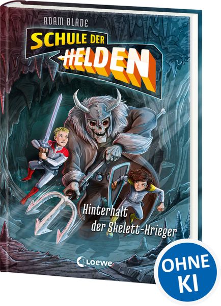 Schule der Helden (Band 4) - Hinterhalt der Skelett-Krieger