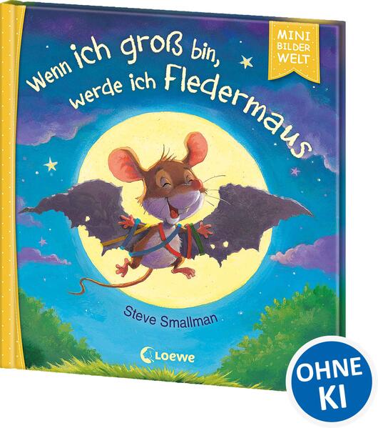 Mini-Bilderwelt - Wenn ich groß bin, werde ich Fledermaus
