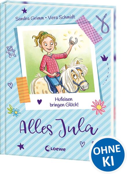 Alles Jula (Band 3) - Hufeisen bringen Glück!