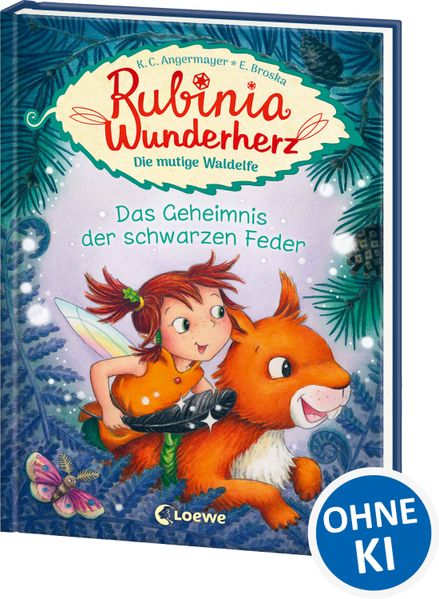 Rubinia Wunderherz, die mutige Waldelfe (Band 2) - Das Geheimnis der schwarzen Feder