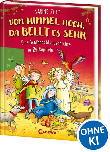 Vom Himmel hoch, da bellt es sehr - Eine Weihnachtsgeschichte in 24 Kapiteln