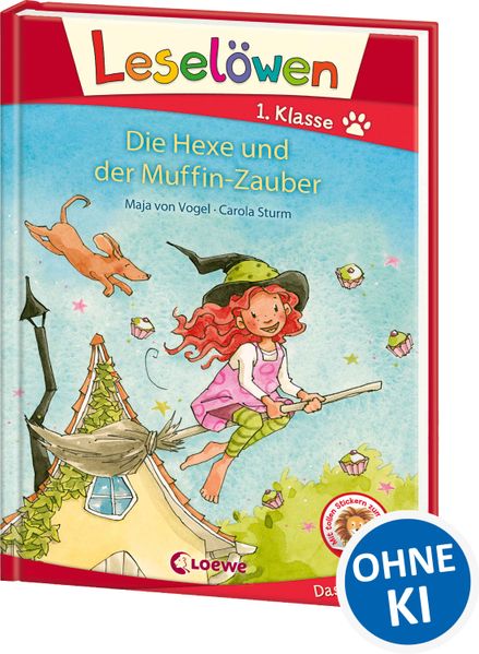 Leselöwen 1. Klasse - Die Hexe und der Muffin-Zauber