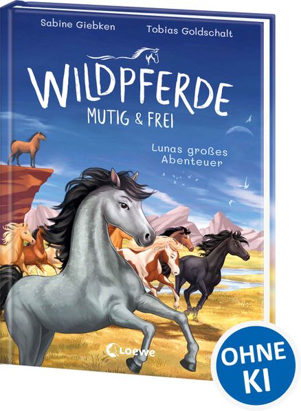 Wildpferde - mutig und frei (Band 1) - Lunas großes Abenteuer