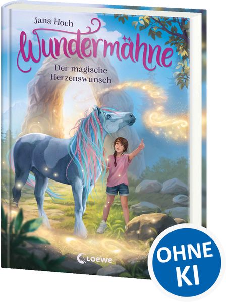 Wundermähne (Band 7) - Der magische Herzenswunsch