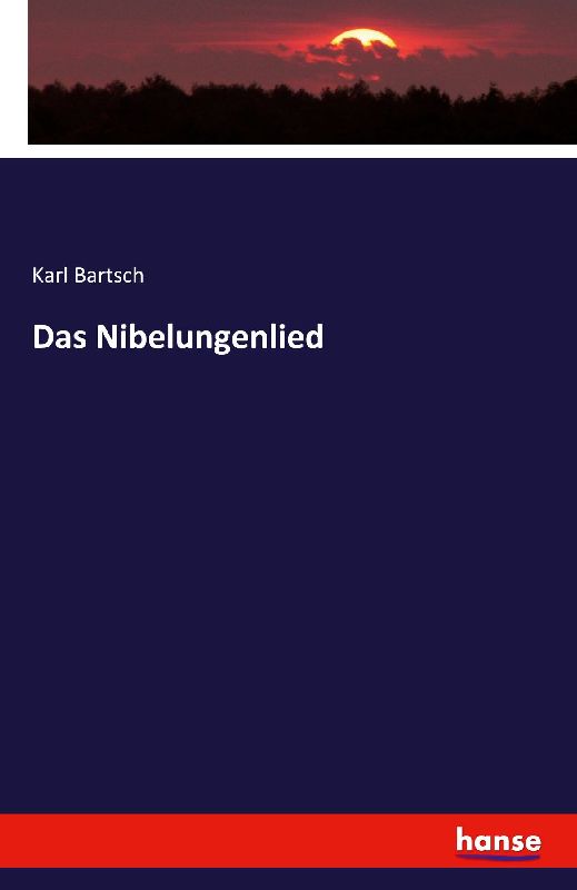 Das Nibelungenlied