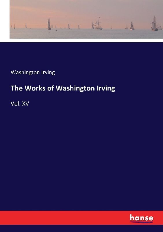 The Works of Washington Irving